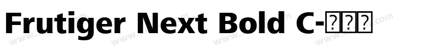 Frutiger Next Bold C字体转换 Frutiger Next Bold C字体转换
